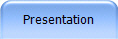 Presentation